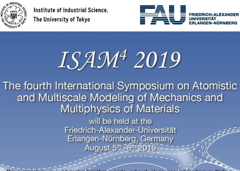 The 4th International Symposium on Atomistic and Multiscale Modeling of Mechanics and Multiphysics of Materials (ISAM4)